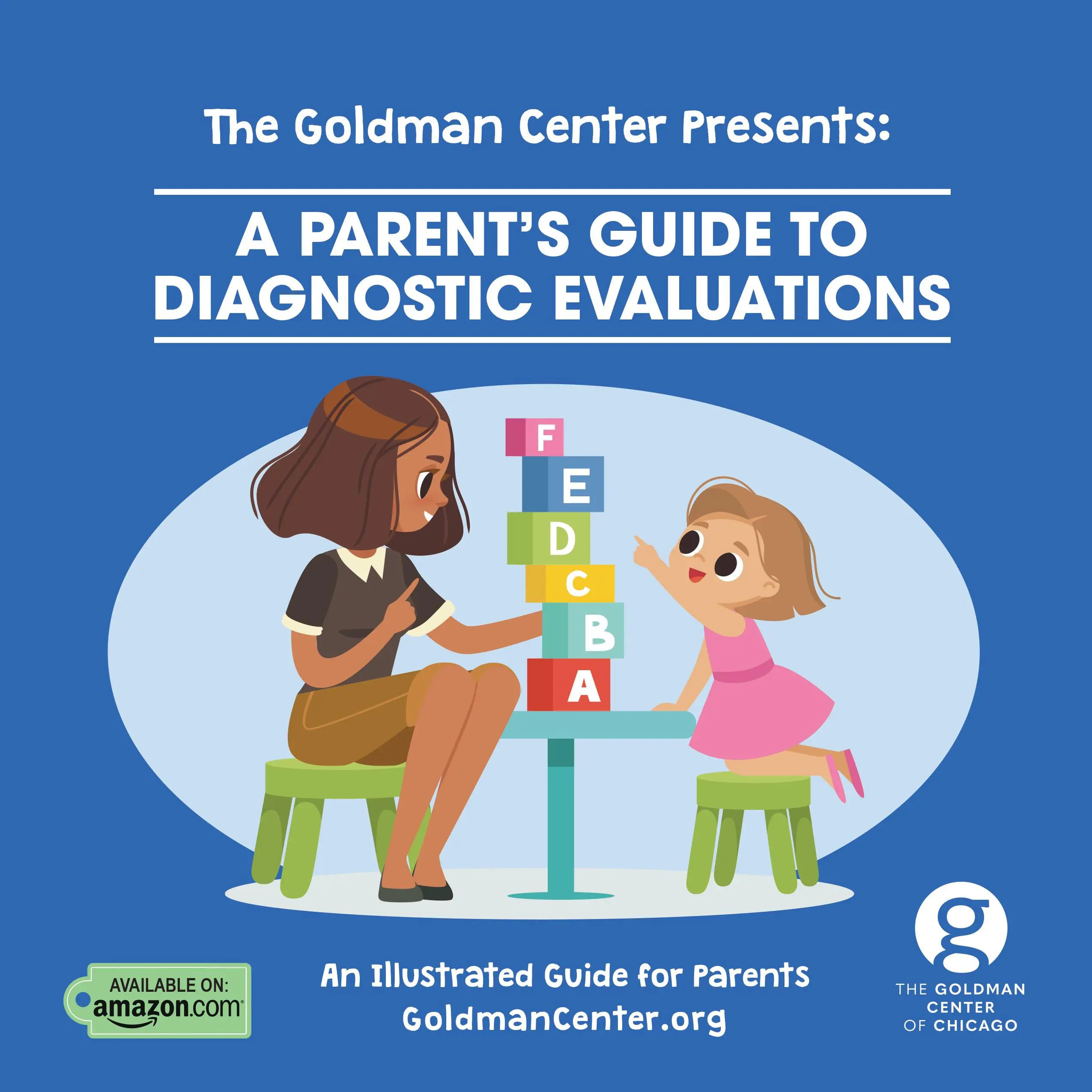 A Parent’s Guide to Diagnostic Evaluations